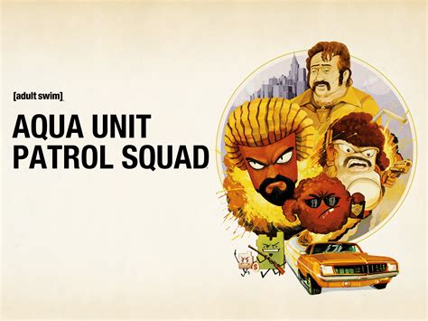 aqua unit patrol squad theme